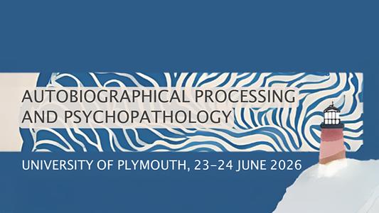 Autobiographical Processing and Psychopathology Conference 2026 