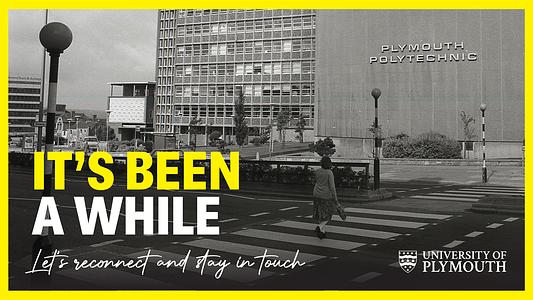 It's been a while poster with Plymouth Polytechnic building