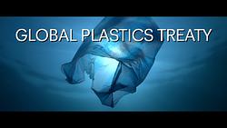 Global Plastics Treaty film thumbnail